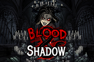Blood &amp; Shadow
